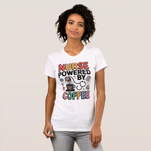 Nurse Powered by Coffee Tシャツ (正面フル)
