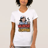Nurse Powered by Coffee T-shirt Tシャツ (正面)