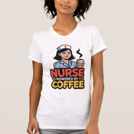 Nurse Powered by Coffee T-shirt Tシャツ