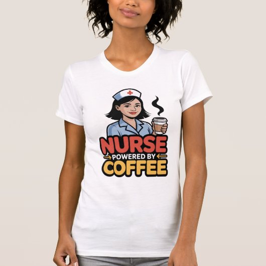 Nurse Powered by Coffee T-shirt Tシャツ (正面)