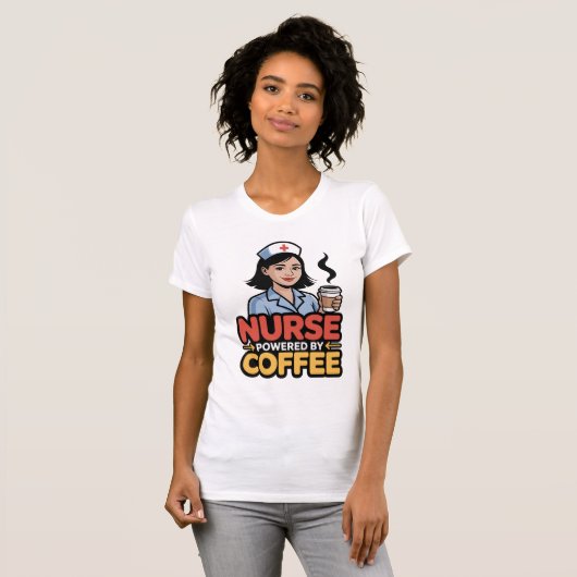 Nurse Powered by Coffee T-shirt Tシャツ (正面フル)