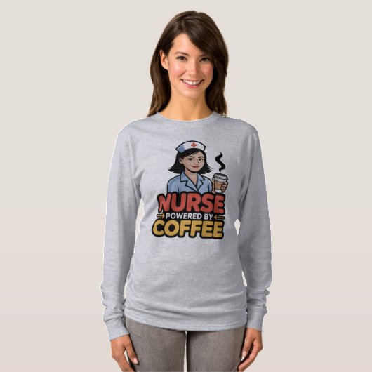 Nurse Powered by Coffee T-shirt Tシャツ (正面フル)