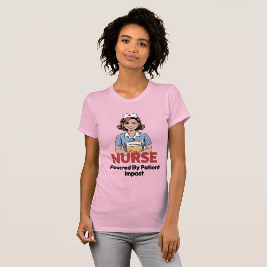 Nurse Powered by Patient Impact Tシャツ (正面フル)