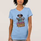Nurse Powered by the Force Tシャツ (正面)