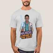 Nurse Powered by the Force  Tシャツ (正面)