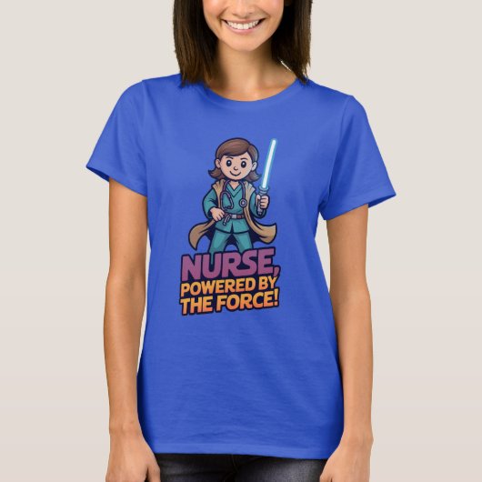 Nurse Powered by the Force  Tシャツ (正面)