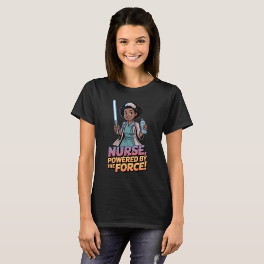 Nurse Powered by the Force  Tシャツ (正面フル)