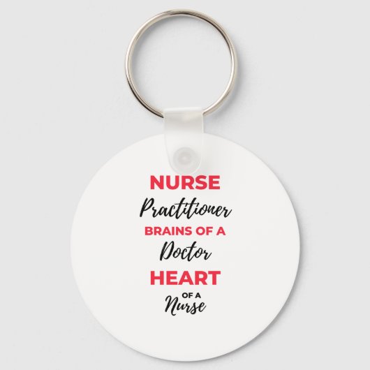 Nurse Practitioner Brains Of A Doctor Heart 2 キーホルダー (正面)