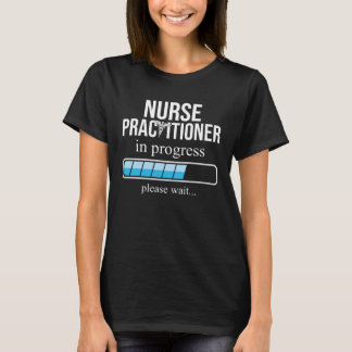 Nurse Practitioner in Work Nursing School Tシャツ