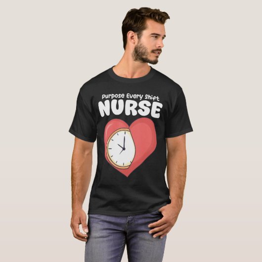 NURSE - PURPOSE EVERY SHIFT Tシャツ (正面フル)