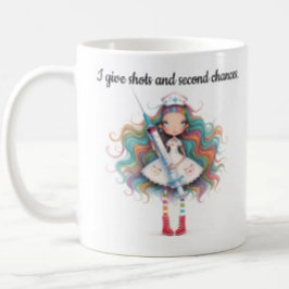Nurse sayings- I give shots and second chances Mug コーヒーマグカップ