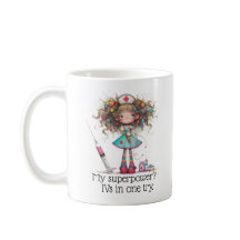 Nurse sayings- My superpower Mug