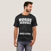 NURSE - SERVICE SAVES LIVES Tシャツ (正面フル)