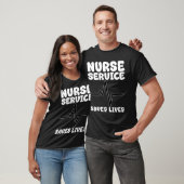 NURSE - SERVICE SAVES LIVES Tシャツ (ユニセックス)