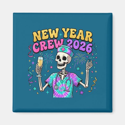 Nurse Skeleton New Year Crew 2026 Funny Er Icu Eve マグネット (正面)