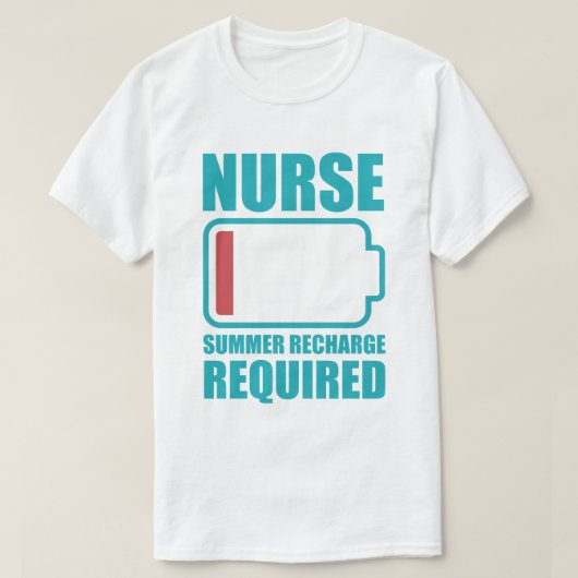 Nurse Summer Recharge Required funny Tシャツ (デザイン正面)