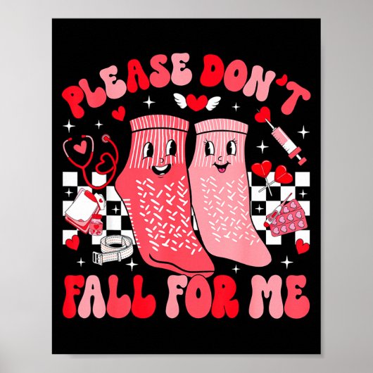 Nurse Valentines Day Non Slip Socks Please Don't F ポスター (正面)