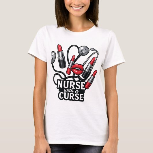 Nurse with a Curse | Fun Lipstick Nurse T-Shirt Tシャツ (正面)
