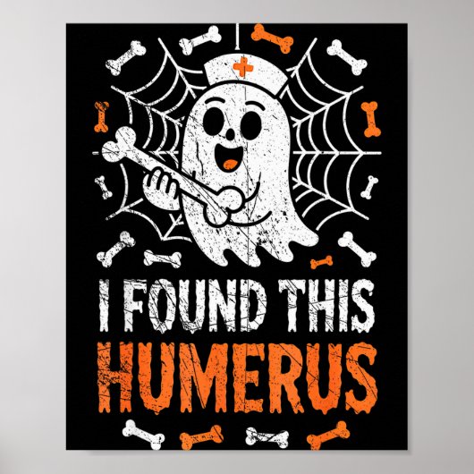 Nurses I Found This Humerus Funny Ghost Nurse Hall ポスター (正面)