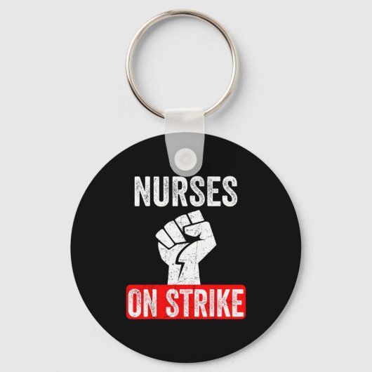 Nurses On Strike Nnu National Nurses United Staffi キーホルダー (正面)