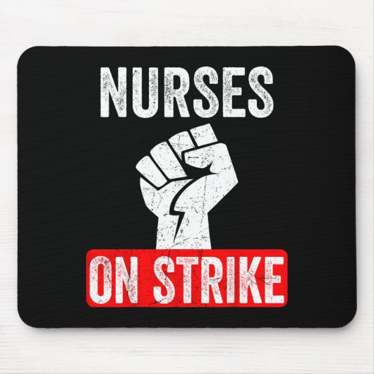 Nurses On Strike Nnu National Nurses United Staffi マウスパッド (正面)