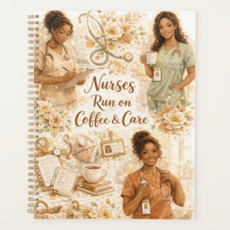 Nurses run on coffee and care プランナー手帳