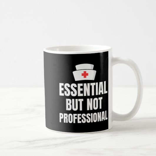 Nursing Degree - Essential But Not Professional コーヒーマグカップ (右)