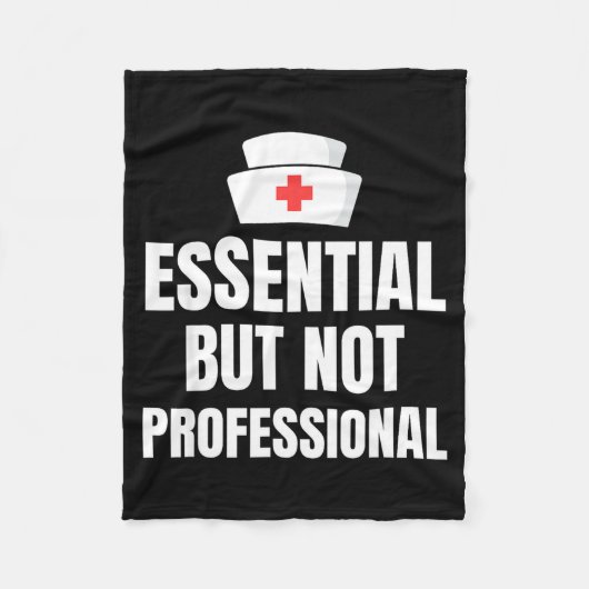 Nursing Degree - Essential But Not Professional  フリースブランケット (正面)