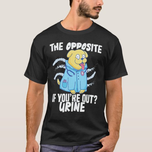 Nursing Hospital The opposite of you're out Nurse Tシャツ (正面)