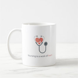 Nursing Is A Work Of Heart Stethoscope Coffee Mug  コーヒーマグカップ