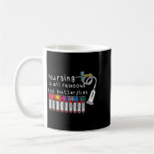 Nursing Is All Rainbows And Butterflies Nurse Funn コーヒーマグカップ (左)