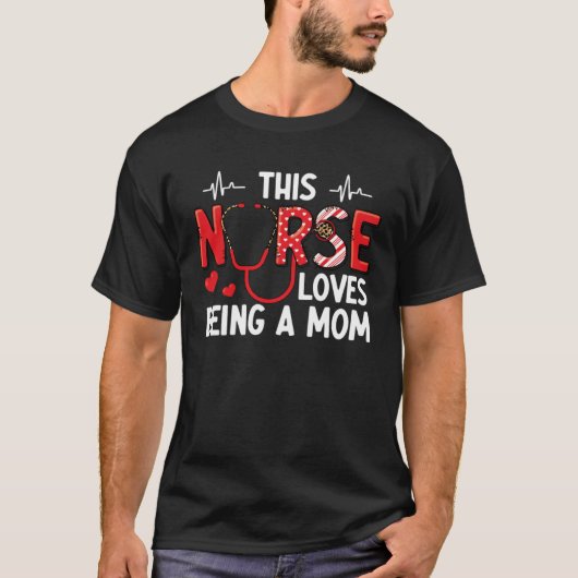 Nursing Mom Nursing Mama Nursing Practitioner Nurs Tシャツ (正面)
