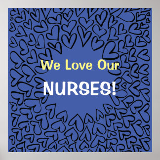 NURSING POSTERS ART Prints Love Our Nurses ポスター