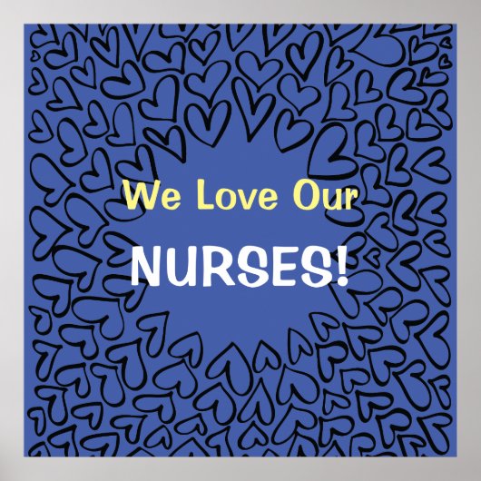 NURSING POSTERS ART Prints Love Our Nurses ポスター (正面)