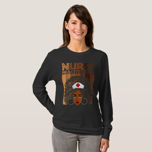 Nursing Practitioner Nurse For Women American Afri Tシャツ (正面フル)