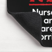 Nursing Quote It's The New Nurses That E Me Rn Dnp マウスパッド (コーナー)