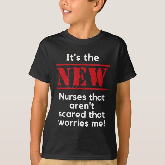 Nursing Quote It's The New Nurses That E Me Rn Dnp Tシャツ (正面)