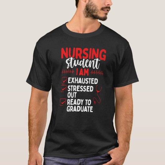 Nursing School Graduation  Nursing Student Grad Tシャツ (正面)