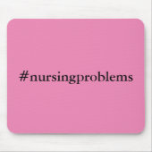 #nursingproblems マウスパッド (正面)