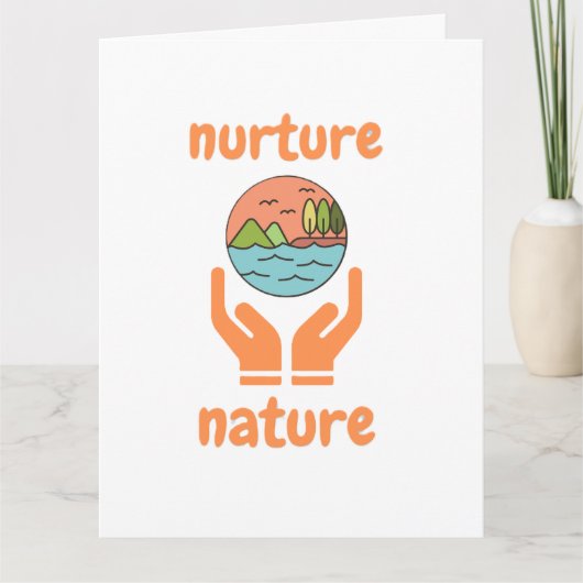 Nurture of nature, life quotes  カード (正面)