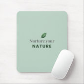 Nurture Your Nature Minimal Motivational Mouse Pad マウスパッド (マウス)