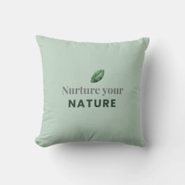 Nurture Your Nature Minimal Motivational Pillow クッション