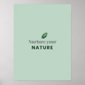 Nurture Your Nature Minimal Motivational Poster ポスター (正面)