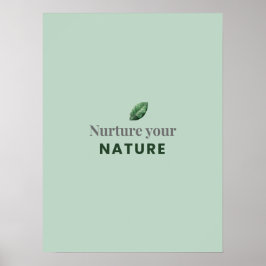 Nurture Your Nature Minimal Motivational Poster ポスター