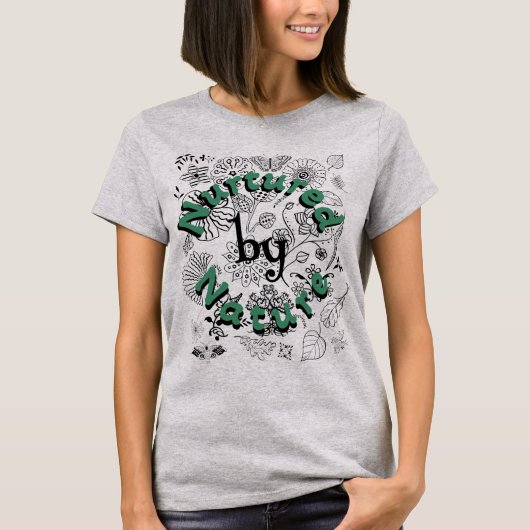 Nurtured By Nature Tシャツ (正面)