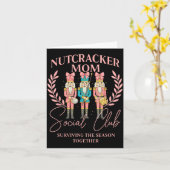Nutcracker Mom Social Club Surviving The Season To カード (黄色い花)