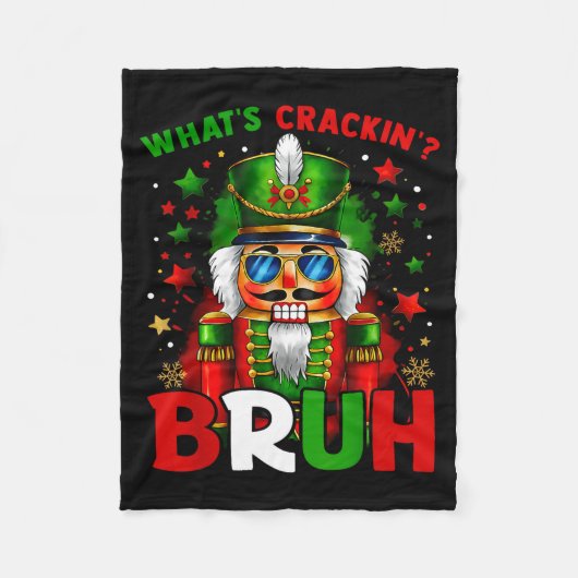 Nutcracker What's Crackin Bruh Funny Christmas Men フリースブランケット (正面)