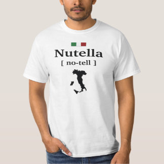 NUTELLA -イタリアンでおもしろいなワイシャツを非言って下さい Tシャツ