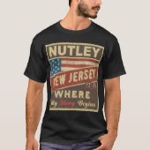 NUTLEY、NJストーリーの始まりだ Tシャツ (正面)
