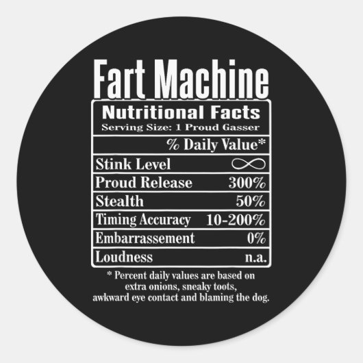 Nutrion Facts Fart Machine Dad Jokes Funny Farting ラウンドシール (正面)